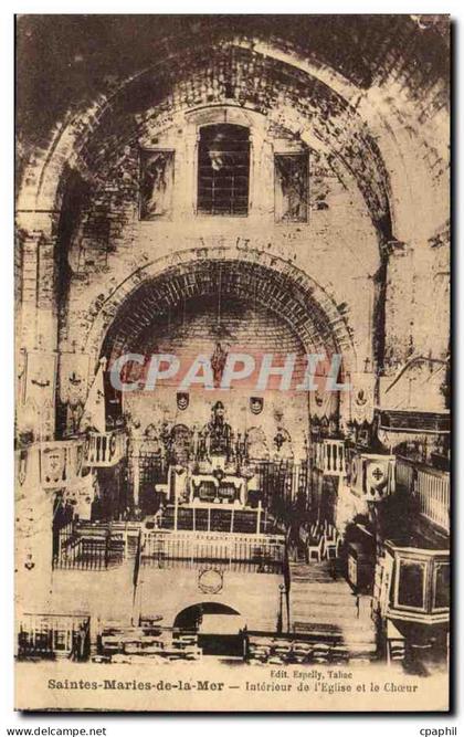 Saintes Maries de la Mer - Interieur de l'Eglise et du choeur - CPA