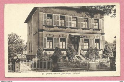 67 - SARRE UNION - Hôpital