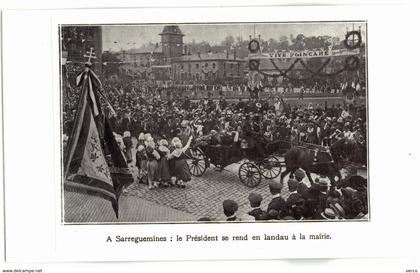 Carte Postale  ancienne de SARREGUEMINES - (Original de journaux de Plastifiée) - Président POINCARE en Landau 1919
