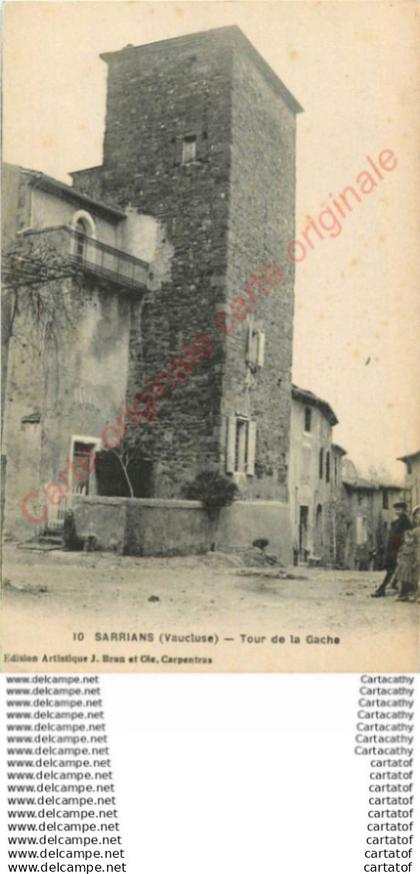84.  SARRIANS .  Tour de la Gache .