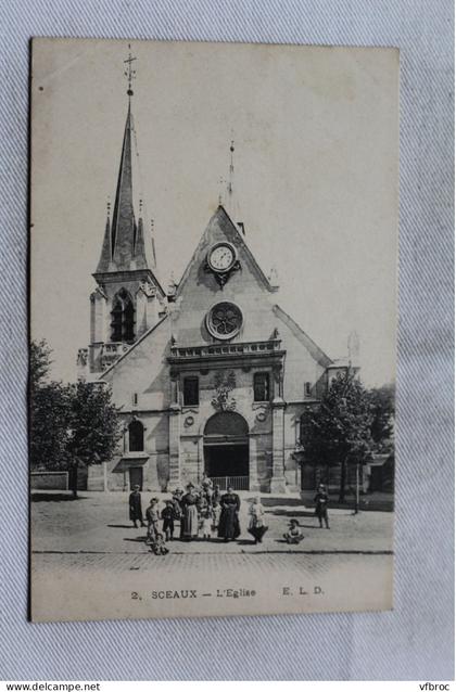Cpa 1909, Sceaux, l'église, Hauts de Seine 92