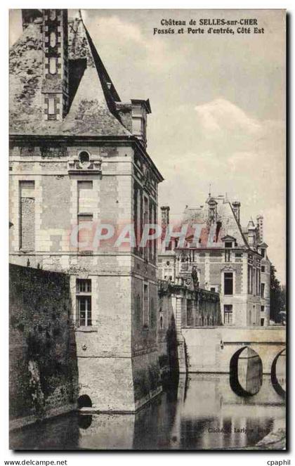 CPA Chateau de Selles sur Cher Fosses et porte d'entree Cote Est