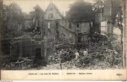CPA Senlis La rue de Bellan Senlis Bellan street Militaria