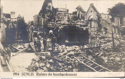 CPA Senlis Ruines du bombardement