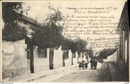 CPA Sevran La Rue de la Passerelle