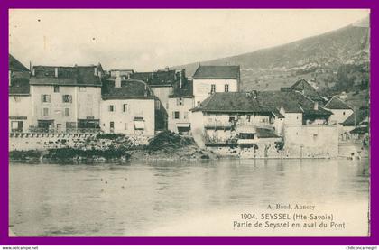 * SEYSSEL - Partie de Seyssel en aval du Pont - Edit. BAUD - 1922