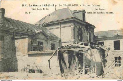 51 - Sillery - Guerre 1914-18 - Les écoles - Ruines - CPA - Voir Scans Recto-Verso