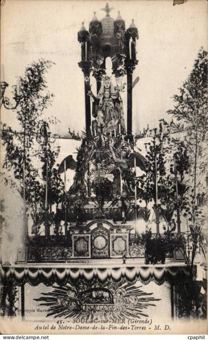 CPA Soulac sur Mer Autel de Notre Dame de la Fin des Terres