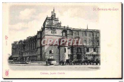 CPA Saint Germain en Laye Le chateau Facade d entree