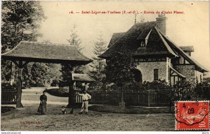 CPA St Leger en Yvelines entree du Chalet Planet (1449838)
