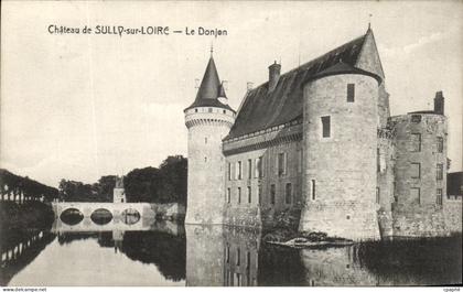 CPA Chateau de Sully sur Loire Le Donjon