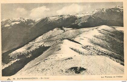CPA Superbagneres en hiver Le Plateau et l'Hotel