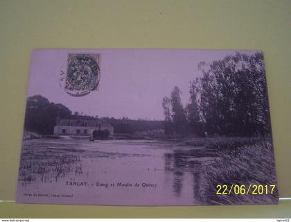 TANLAY (YONNE) ETANG ET MOULIN DE QUINCY.