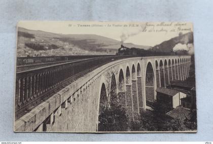 Cpa 1920, Tarare, le viaduc du PLM, Rhône 69