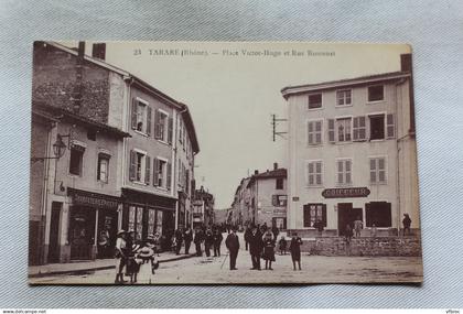 Tarare, place Victor Hugo et rue Baronnat, Rhône 69