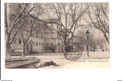 TARASCON - PLACE DE LA CHARITE