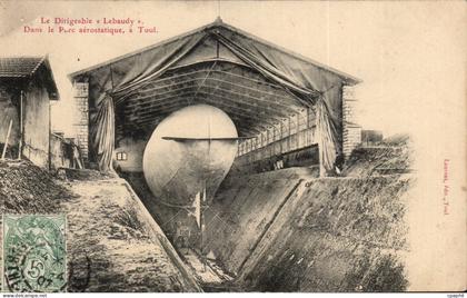 Toul - Le Dirigeable Lebaudy - Dans le Parc aerostatique a Toul - CPA