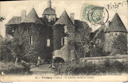 CPA Treigny Yonne Le Chateau feodal de Ratilly