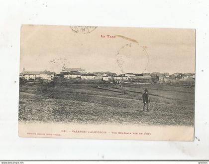 VALENCE D'ALBIGEOIS 631 LE TARN VUE GENERALE VUE DE L'EST