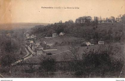 VALMONDOIS - La Mont la Ville - état