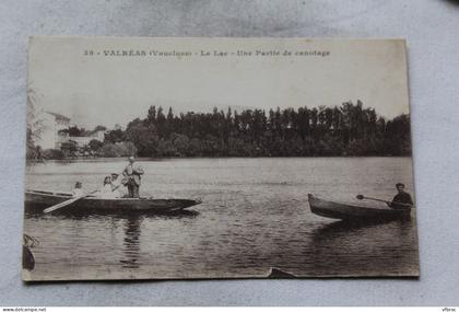 Cpa 1917, Valreas, le lac, un partie de canotage, Vaucluse 84