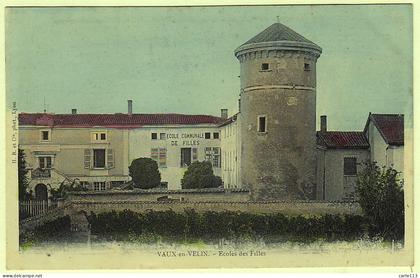 69 - B19295CPA - VAUX EN VELIN - ecoles des filles - Parfait état - RHONE