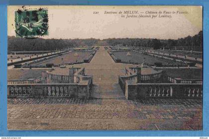 Carte Postale Ancienne - 77 - Vaux le Vicomte - Les Jardins - Ecrite en 1910