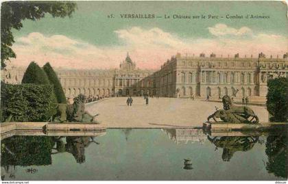 Carte Postale Ancienne - 78 - Versailles - Château de Versailles - Le Château sur le Parc - Combat d'Animaux - Colorisée