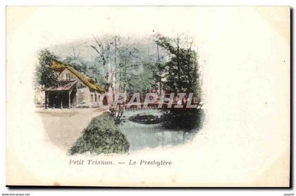 Versailles - Palais de Versailles - Petit Trianon Le presbytere - CPA