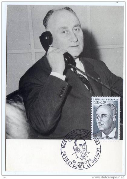 59 - VIEUX CONDE. Carte postale Premier Jour. Eugène Thomas né à Vieux Condé.
