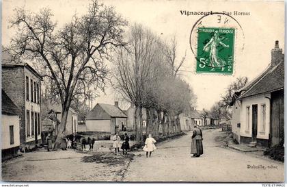 80 VIGNACOURT - la rue Hornas