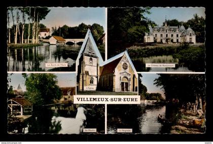 28 - VILLEMEUX-SUR-EURE - MULTIVUES