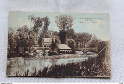 Villemeux sur Eure, bords de l'Eure, Eure et Loir 28