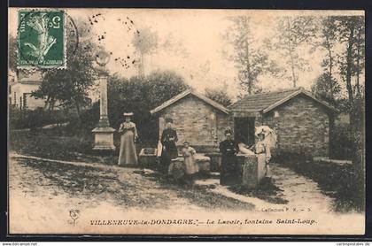 CPA Villeneuve-la-Dondagre, Le Lavoir, fontaine Saint-Loup