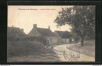 CPA Villeneuve-la-Dondagre, Quartier Dame Cannes