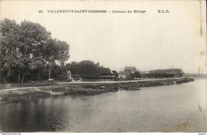 Villeneuve Saint Georges CPA Chemin du Halage