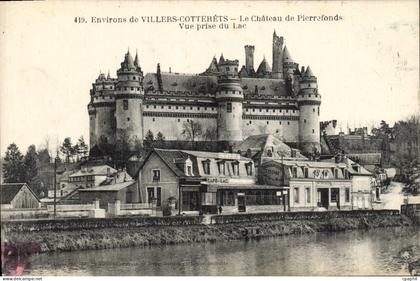 CPA Environs de Villers Cotterets Le Chateau de Pierrefonds vue prise du Lac