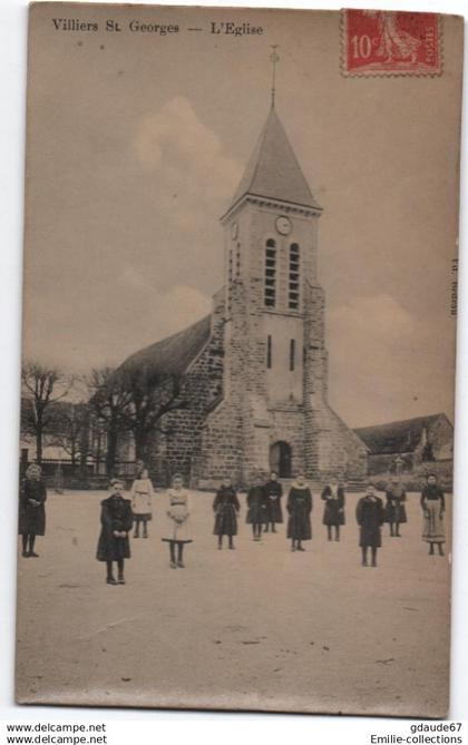 VILLIERS SAINT GEORGES (77) - L'EGLISE