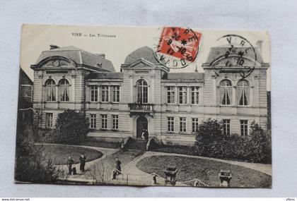 Cpa 1917, Vire, les tribunaux, Calvados 14