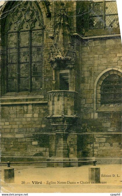 CPA Vitre Eglise Notre Dame Chaire exterieure