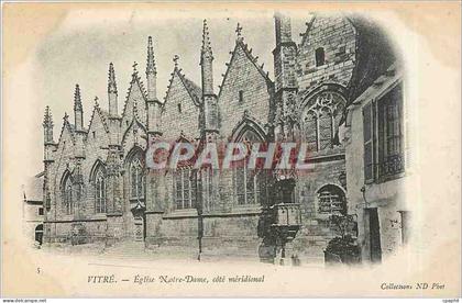 CPA Vitre Eglise Notre Dame cote meridional