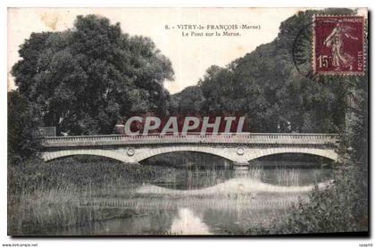 CPA Vitry le Francois Marne le Pont sur la Marne