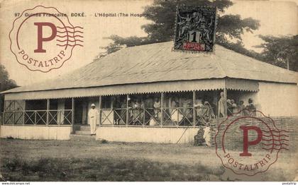 GUINEA FRANCESA. GUINEE FRANCAISE. Boké - L’Hôpital