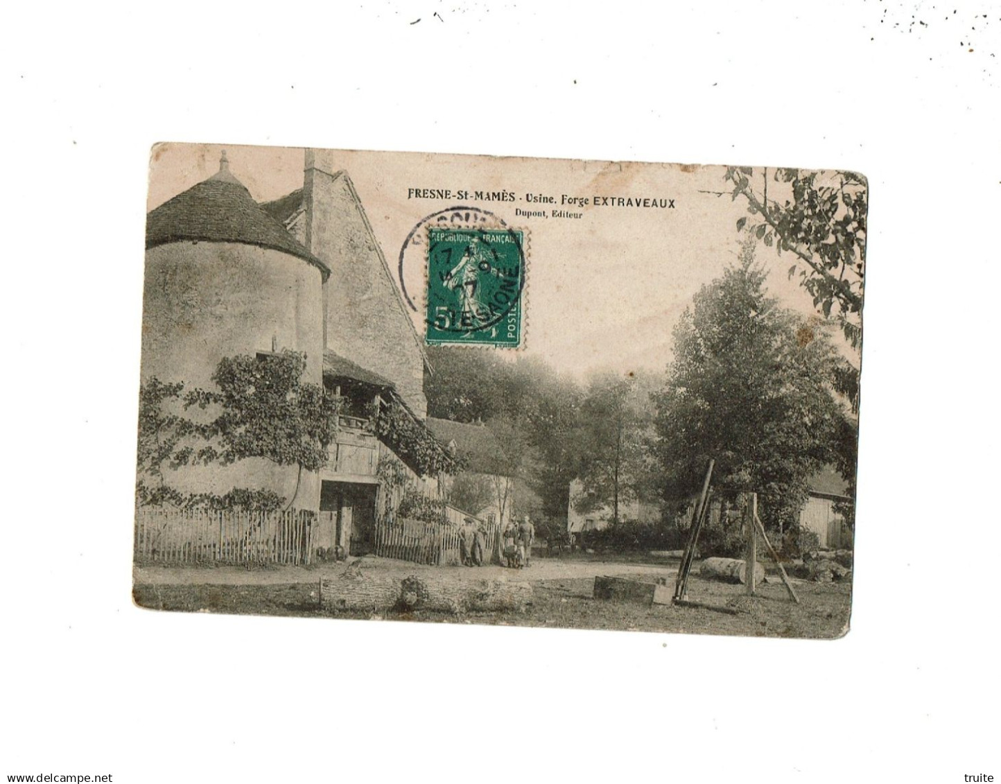 FRESNE-SAINT-MAMES USINE FORGE  EXTRAVEAUX