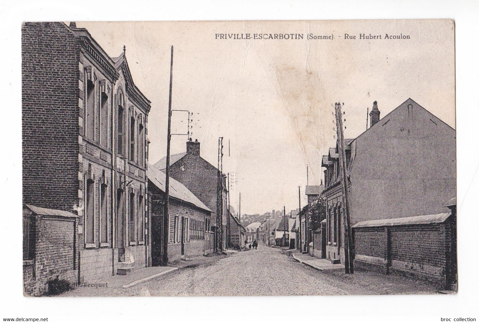 Friville-Escarbotin, rue Hubert Acoulon, éd. Becquet, 1935