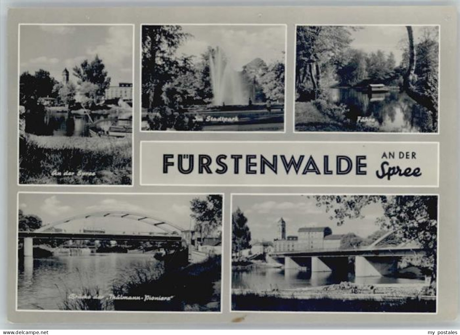 Fuerstenwalde Spree Fuerstenwalde Bruecke Thaelmann Pioniere x