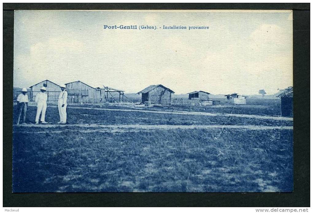 GABON - Port Gentil Installation provisoire
