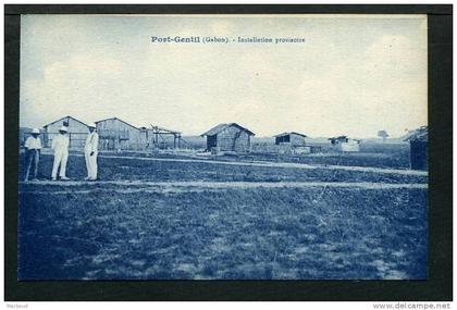 GABON - Port Gentil Installation provisoire