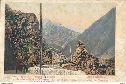 LE CHEMIN MILITAIRE GEORGIEN - LA PORTE DU DIABLE - VUES DU CAUCASE