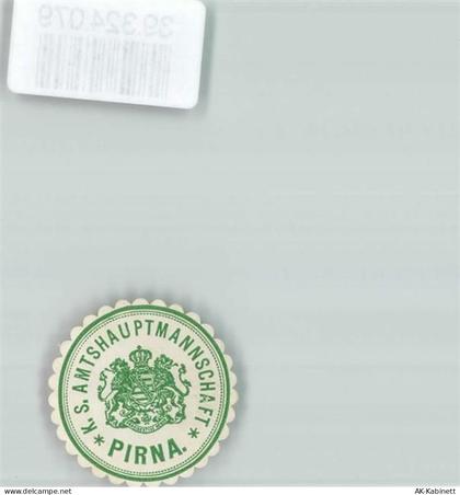 01796 O8300 Pirna Siegelmarke K.S. Amtshauptmannschaft Pirna - 39324079